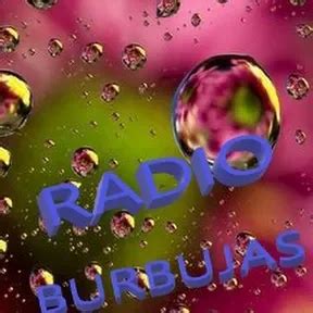 radio burbuja mas de 40|Listen to BURBUJA